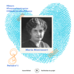 Femme inspirante Marie Montessori 8 mars 2021 journée internationale du droits des femmes